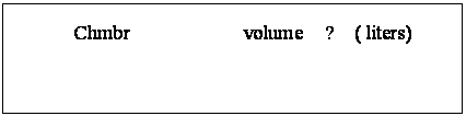 文本框: Chmbr           volume  ?  ( liters)

Default      volume ：    +1.00
